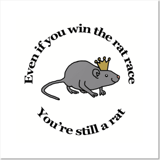 Rat Race Animals Quote Posters and Art